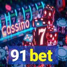 91 bet